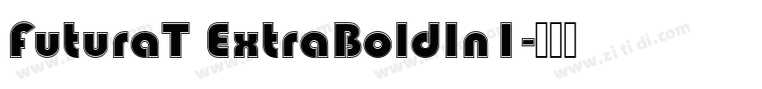 FuturaT ExtraBoldIn1字体转换